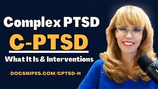 The Truth About Complex PTSD and Essential Recovery Tools