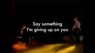 Say Something - Alex and Sierra (Lyrics)