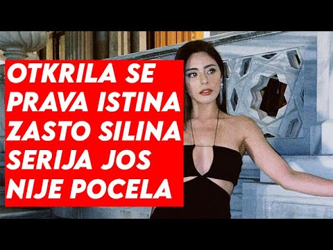SVI NA NOGAMA NAKON OVOG SAZNANJA - OVO je PRAVA ISTINA zasto Silina serija jos nije pocela