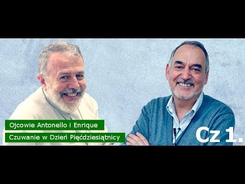 o. Antonello i Enrique: Czuwanie w Dzień Pięćdzièsiątnicy Cz 1.