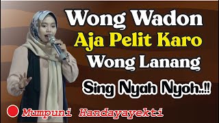 Download lagu AJA PELIT KARO WONG LANANG SING NYAH NYOH (Pengajian Lucu Ngapak Mumpuni Handayayekti Aksi Indosiar) mp3