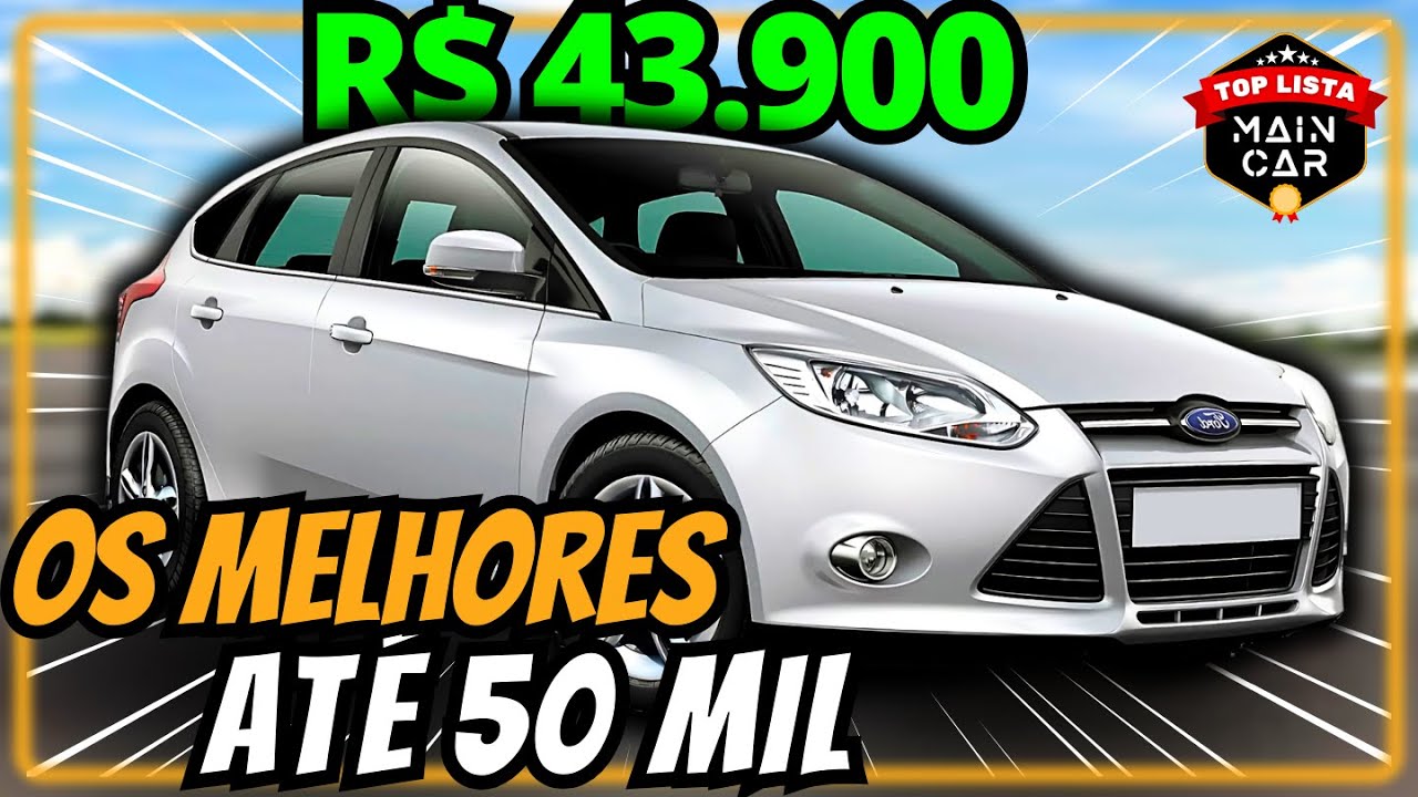 5 MELHORES Carros até 50 MIL | Zero Dor de Cabeça!🔥
