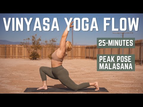 25 Min Vinyasa Yoga Flow | Peak Pose Malasana