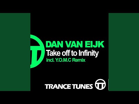 Take Off to Infinity (Original Mix)