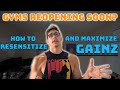 Priming for the Reopening of Gyms | Rensensitizing to Maximize GAINZ