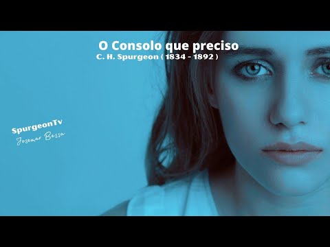 The Comfort I Need | C. H. Spurgeon ( 1834 - 1892 )