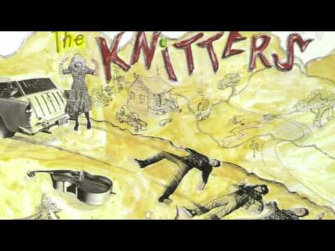 The Knitters - Someone Like You