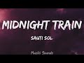 Midnight Train - Sauti Sol (Lyrics) | Muziki Sounds
