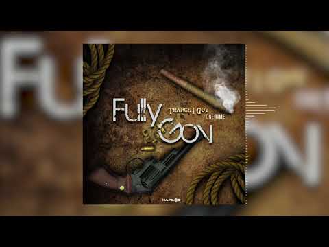 Trance 1GOV - Fully Gov (Official Auido)