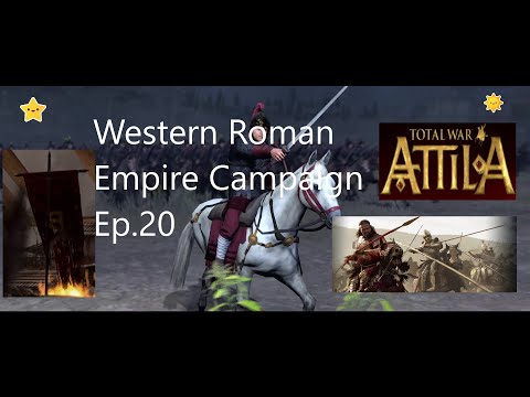 The reconquest of Gaul begins: Western Roman Empire Total War Attila Ep20