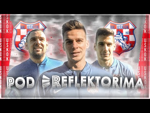 POD REFLEKTORIMA - NK USKOK KLIS