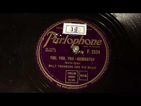 Billy Thorburn - You, You, You - 78 rpm - Parlophone F2524