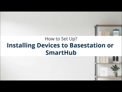 How to - Setup Installing Devices to Basestation or SmartHub | Smart Home Security