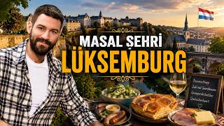 Lüksemburg Gezi ve Yemek Rehberi | Yağız İzgül