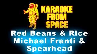 Michael Franti &amp; Spearhead • Red Beans &amp; Rice | Karaoke • Instrumental • Lyrics