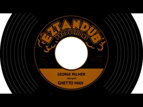 Eztandub ft George Palmer - Ghetto Man | ZTN003