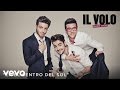 Il Volo - En el Centro del Sol (Cover Audio) 