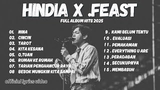 Download lagu Kumpulan Lagu Terbaik HINDIA x .FEAST 2025🎶 | Nina - Cincin - Tarot | Full Album Lirik Video #fyp  mp3