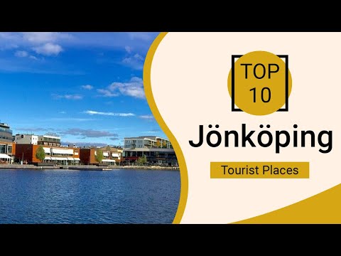 Top 10 Best Tourist Places to Visit in Jönköping | Sweden - English