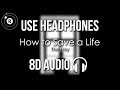 The Fray How To Save A Life 8D AUDIO