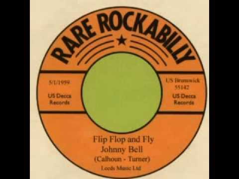 Johnny Bell - Flip Flop and Fly