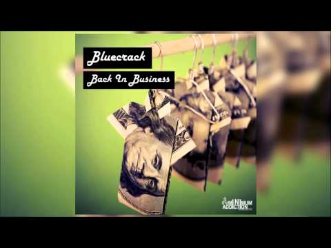 Bluecrack - Back In Business (Original Mix)