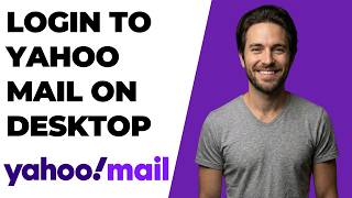 How To Login To Yahoo Mail On Desktop (2026 Easy Guide)