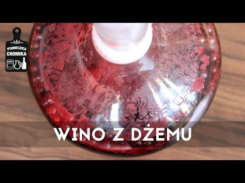 Jak zrobić...? #149 Wino z dżemu l Piwniczka Chomika