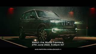 The All-New Scorpio-N: Debut on 27th June.