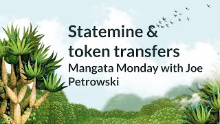 Joe Petrowski (Statemine) at Mangata Monday<br/>January 31, 2022 (00:49:21) Joe Petrowski (Statemine) at Mangata Monday<br/>January 31, 2022 (00:49:21)
