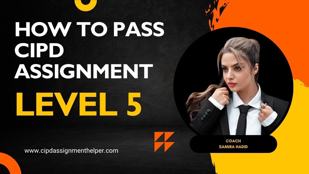 STOP Making These 5 Mistakes in CIPD Level 5 Assignments!