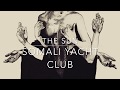 The Sun By Somali Yacht Club 2014 Full Album