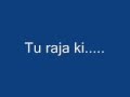 Tu Raja Ki Raj Dulari