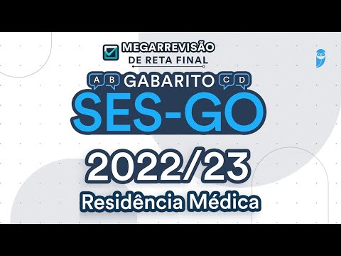 Gabarito SES-GO Residência Médica - Correção de Prova Ao Vivo