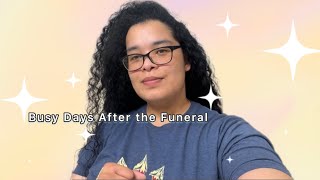 Busy Days After the Funeral | Curly Cami Channel