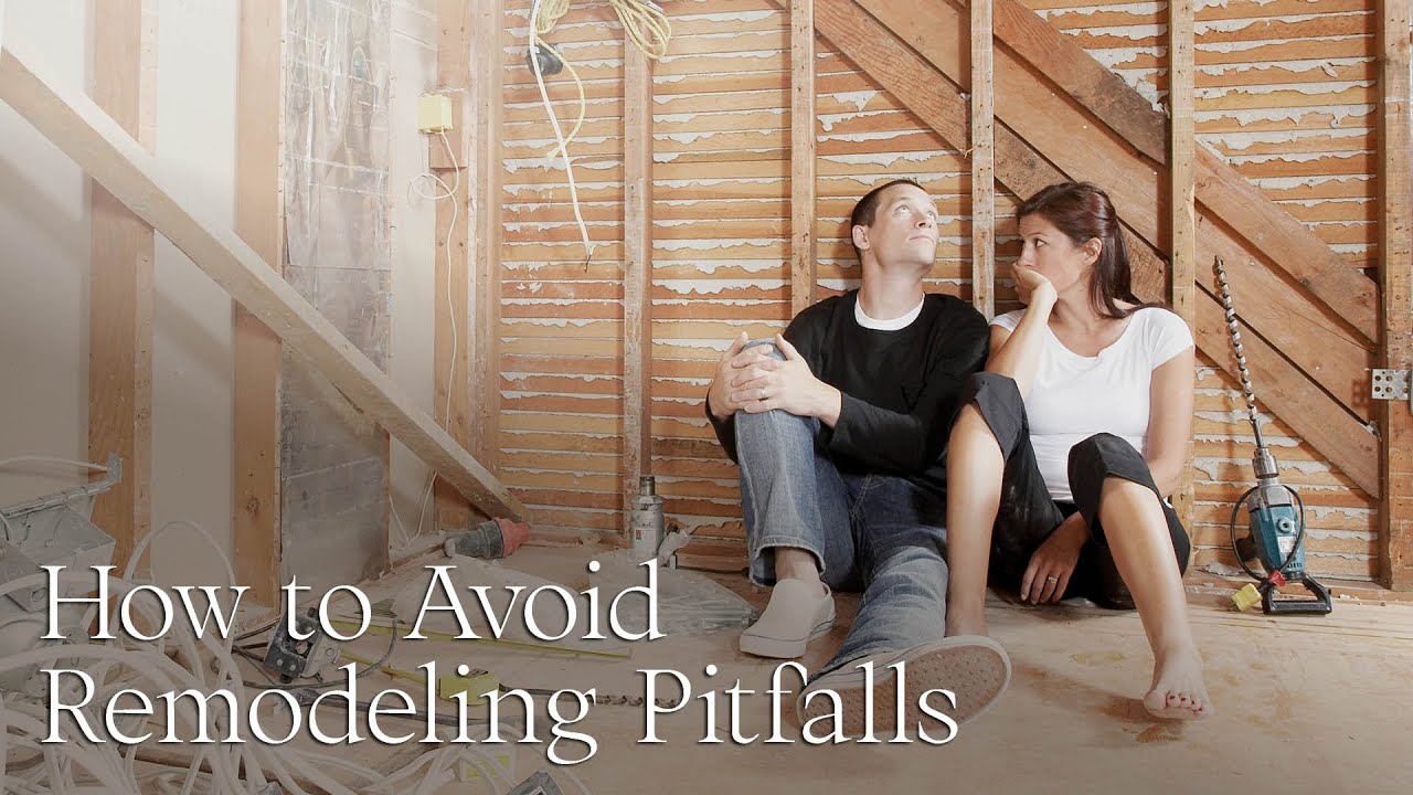 Avoid Remodeling Pitfalls - Remodelers' Survival Guide Series by HartmanBaldwin