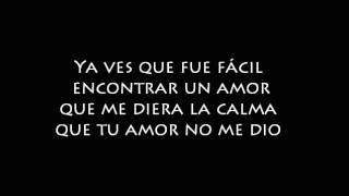 Intocable -  Ya ves (letra)