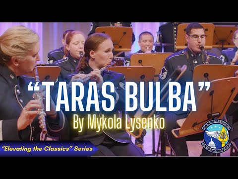 "Overture to Taras Bulba" - by Mykola Lysenko, Trans. Master Sgt. Jeremy Martin