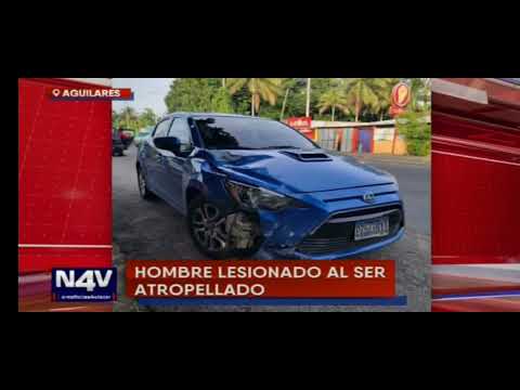 Hombre resultó lesionado tras ser atropellado en Aguilares | N4V