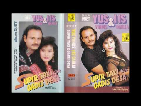 Yus Yunus & IIs Dahlia - Supir Taxi Dan Gadis Desa {by Sonny Sendu} Dangdut