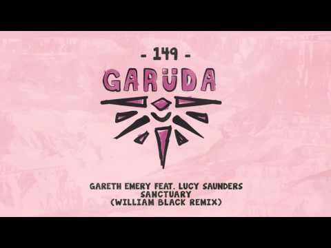Gareth Emery feat. Lucy Saunders - Sanctuary (William Black Extended Remix)