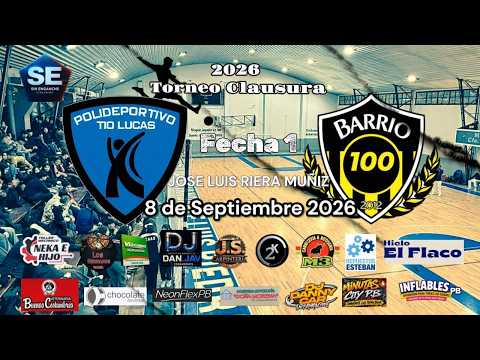 FUTSAL | TIO LUCAS VS BARRIO 100