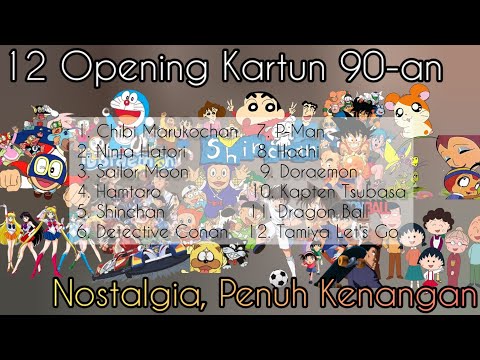 12 Lagu Opening Kartun Terpopuler 90-an. #ost  #anime #kenanganmasakecil
