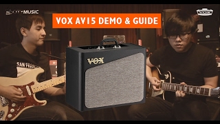 Video thumbnail for Vox AV15 Amp Demo & Guide by City Music
