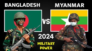 Bangladesh vs Myanmar Military Power Comparison 2024 | Myanmar vs Bangladesh Military Power 2024