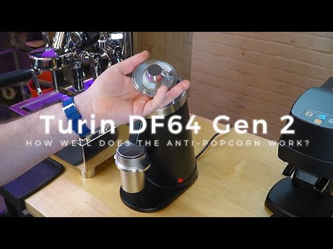 Turin DF64 Gen 2 How Well does the Anti Popcorn Work