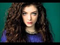 Lorde- Glory and Gore 
