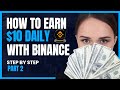 how to make money online | $10 Daily | Binance Arbitrage Part2 I Yadda ake binance arbitrage