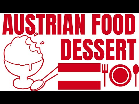 Austrian Food (#2): Desserts