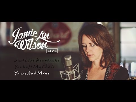 Jamie Lin Wilson - Yours And Mine